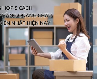 cách nhập hàng quảng châu