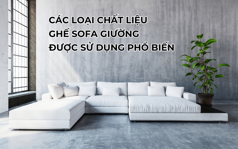 chất liệu ghế sofa giường