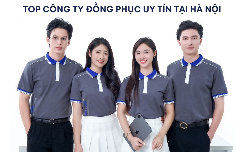 top công ty đồng phục uy tín tại Hà Nội